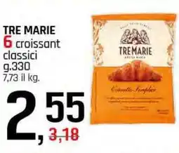 Famila Superstore TRE MARIE 6 croissant classici offerta