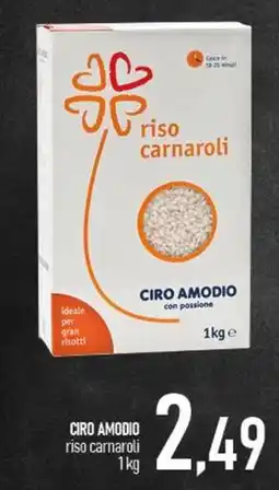 Ciro Amodio CIRO AMODIO riso carnaroli offerta