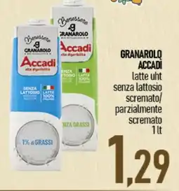 Ciro Amodio GRANAROLO ACCADI latte uht senza lattosio scremato parzialmente scremato offerta
