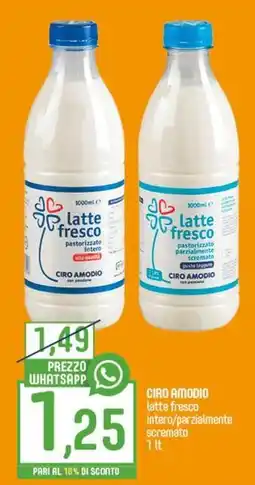 Ciro Amodio CIRO AMODIO latte fresco intero/parzialmente scremato offerta