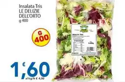 Sidis Insalata Tris LE DELIZIE DELL'ORTO offerta