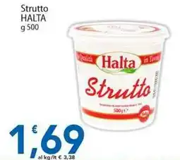 Sidis Strutto HALTA offerta