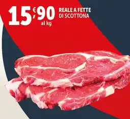 Deco Supermercati Reale a fette di scottona offerta