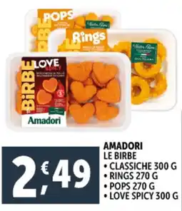 Deco Supermercati Amadori le birbe classiche rings pops love spicy offerta