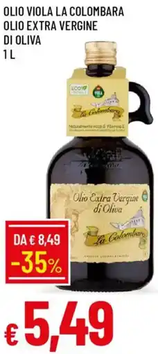 Galassia Olio viola la colombara olio extra vergine di oliva offerta