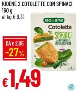 Galassia Kioene 2 cotolette con spinaci offerta