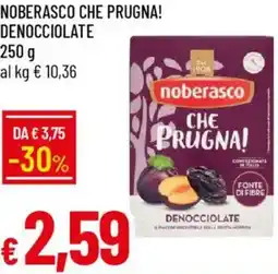 Galassia Noberasco che prugna! denocciolate offerta