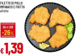 Galassia Filetto di pollo impanato e fritto offerta