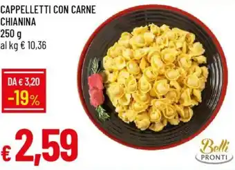 Galassia Cappelletti con carne chianina offerta
