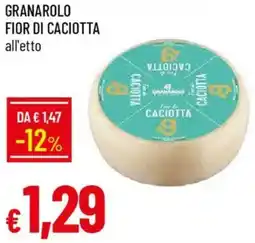 Galassia Granarolo fior di caciotta offerta