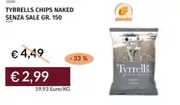Prezzemolo e Vitale Tyrrells chips naked senza sale offerta