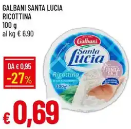Galassia Galbani santa lucia ricottina offerta
