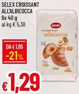 Galassia Selex croissant all'albicocca offerta