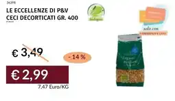 Prezzemolo e Vitale Le eccellenze di p&v ceci decorticati offerta
