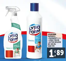 Deco Supermercati Lysoform superfici pavimenti spray active mousse WC offerta