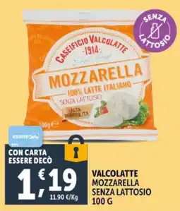Deco Supermercati Valcolatte mozzarella senza lattosio offerta