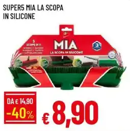Galassia Super5 mia la scopa in silicone offerta
