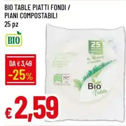 Galassia Bio table piatti fondi / piani compostabili 25 pz offerta