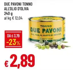 Galassia Due pavoni tonno all'olio d'oliva offerta