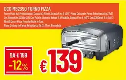 Galassia DCG MB2350 FORNO PIZZA offerta