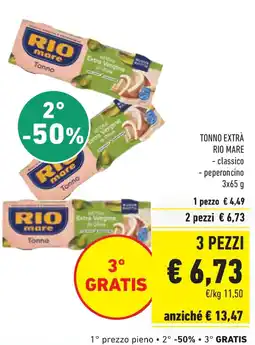Conad Superstore TONNO EXTRÀ RIO MARE classico, classico, peperoncino offerta