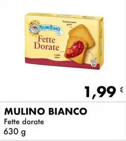 Iper Tosano MULINO BIANCO Fette dorate offerta