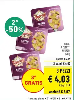 Conad Cotto a cubetti NEGRONI offerta