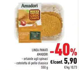Conad Superstore Linea panati amadori ortaiole agli spinaci, cotoletta di pollo classica offerta