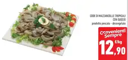 Conad Superstore Code di mazzancolle tropicali con guscio offerta