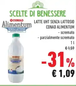 Conad Superstore Latte uht senza lattosio conad alimentum, scremato e parzialmente scremato offerta