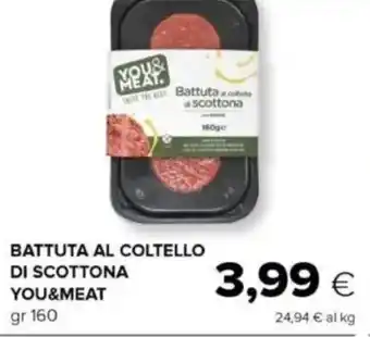 Oasi Battuta al coltello di scottona YOU&MEAT offerta