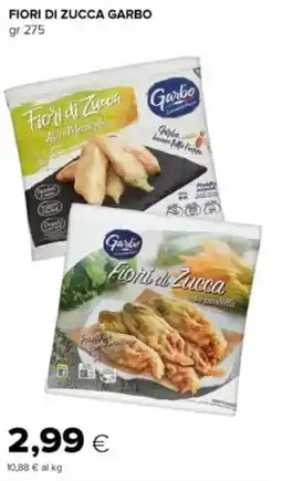 Oasi Fiori di zucca GARBO offerta