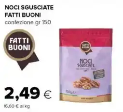 Oasi Noci sgusciate FATTI BUONI offerta