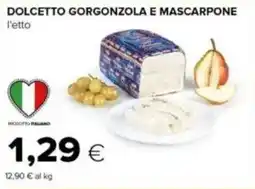 Tigre Dolcetto gorgonzola e mascarpone offerta