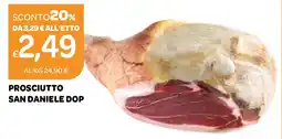 Ekom Prosciutto san daniele dop offerta