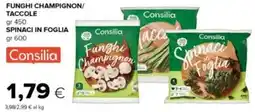 Tigre Funghi champignon/ taccole oder spinaci in foglia Consilia offerta