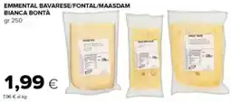 Tigre Emmental bavarese/fontal/maasdam BIANCA BONTÀ offerta