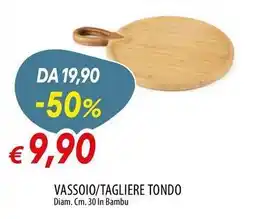 Galassia Vassoio/tagliere tondo offerta