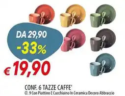 Galassia Conf. 6 tazze caffe' offerta