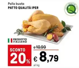 Iper La Grande Pollo busto PATTO QUALITÀ IPER offerta