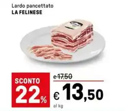 Iper La Grande Lardo pancettato LA FELINESE offerta
