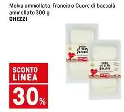 Iper La Grande Molva ammollata, Trancio o Cuore di baccalà ammollato GHEZZI offerta