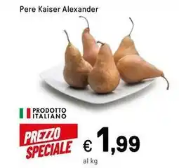 Iper La Grande Pere Kaiser Alexander offerta