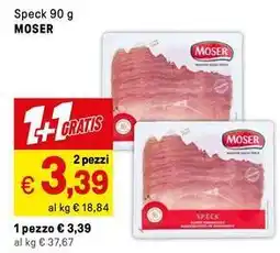 Iper La Grande Speck MOSER offerta