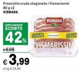 Iper La Grande Prosciutto crudo stagionato i Vismarissimi VISMARA offerta