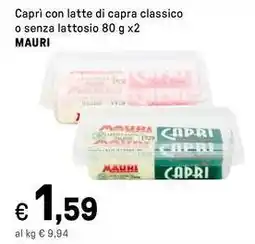 Iper La Grande Capri con latte di capra classico o senza lattosio MAURI offerta