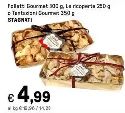 Iper La Grande Folletti Gourmet, Le ricoperte o Tentazioni Gourmet STAGNATI offerta