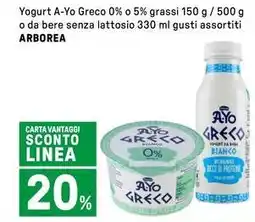 Iper La Grande Yogurt A-Yo Greco 0% o 5% grassi bere senza lattosio ARBOREA offerta