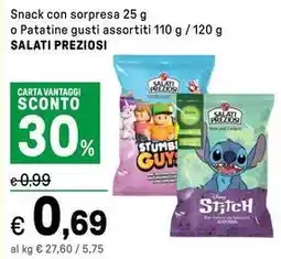 Iper La Grande Snack con sorpresa o Patatine SALATI PREZIOSI offerta