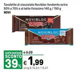 Iper La Grande Tavolette di cioccolato Novibloc fondente extra 50% o 70% o al latte finissimo NOVI offerta